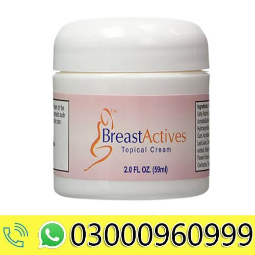 Breast Actives Enhancement Cream in Pakistan